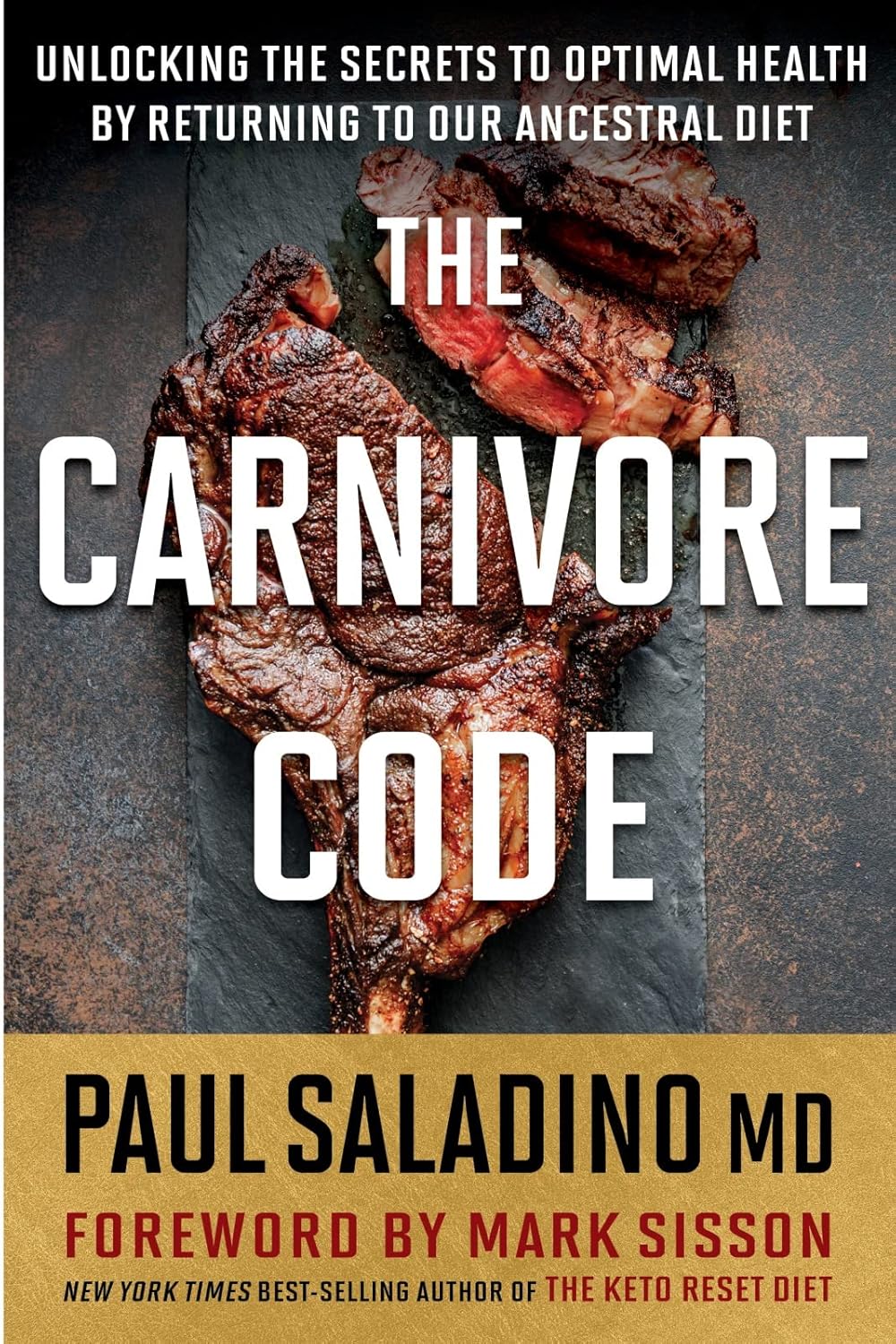 The Carnivore Code: Unlocking the Secrets to Optimal Health by Returning to Our Ancestral Diet - My Store