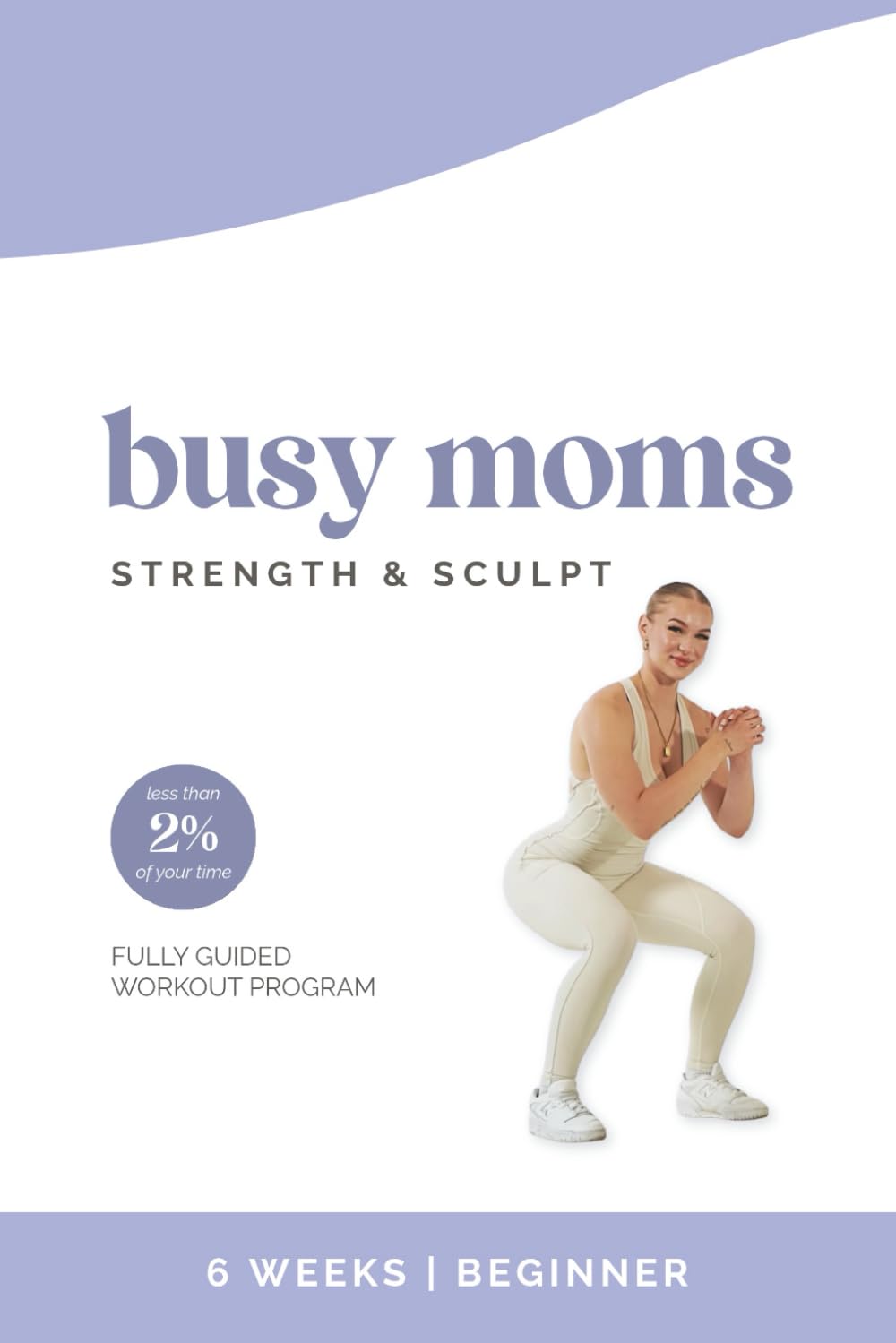 Busy Moms Strength and Sculpt: A Home Workout Guide for Postpartum Strength and Recovery for Women - My Store