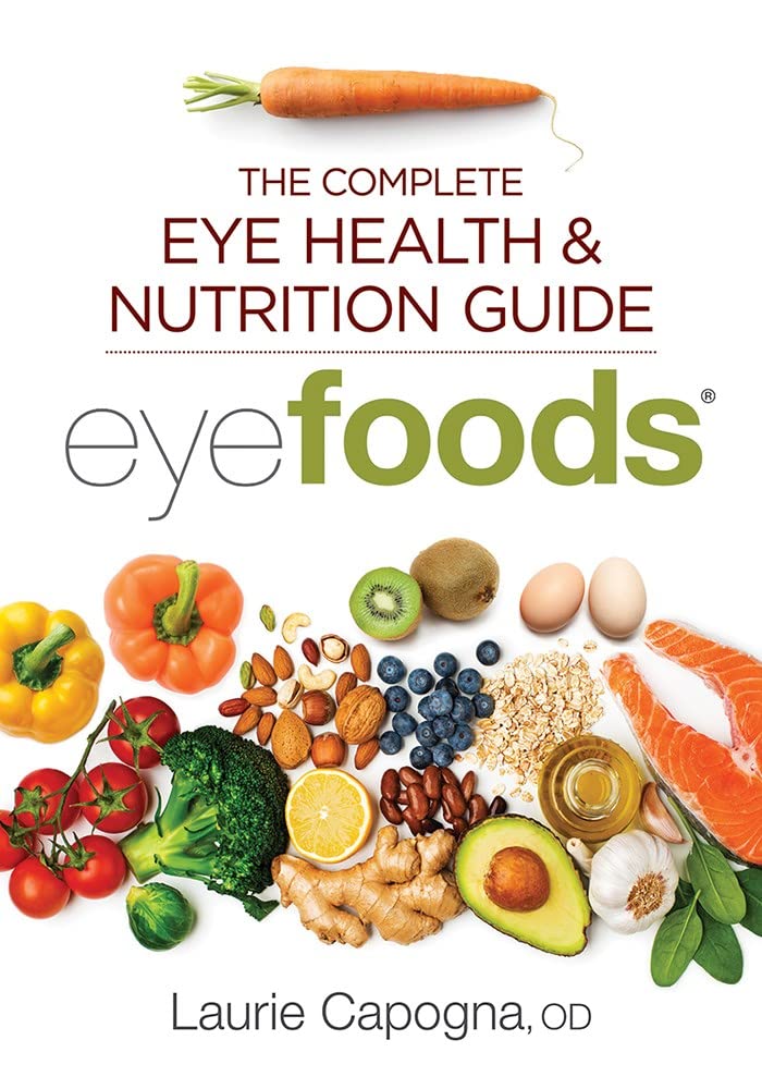 Eyefoods: The Complete Eye Health and Nutrition Guide - My Store