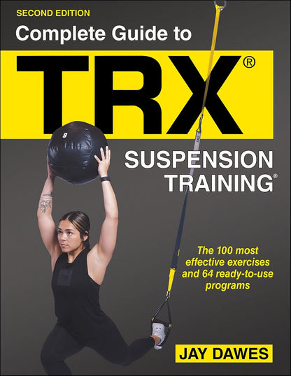 Complete Guide to TRX® Suspension Training® - My Store