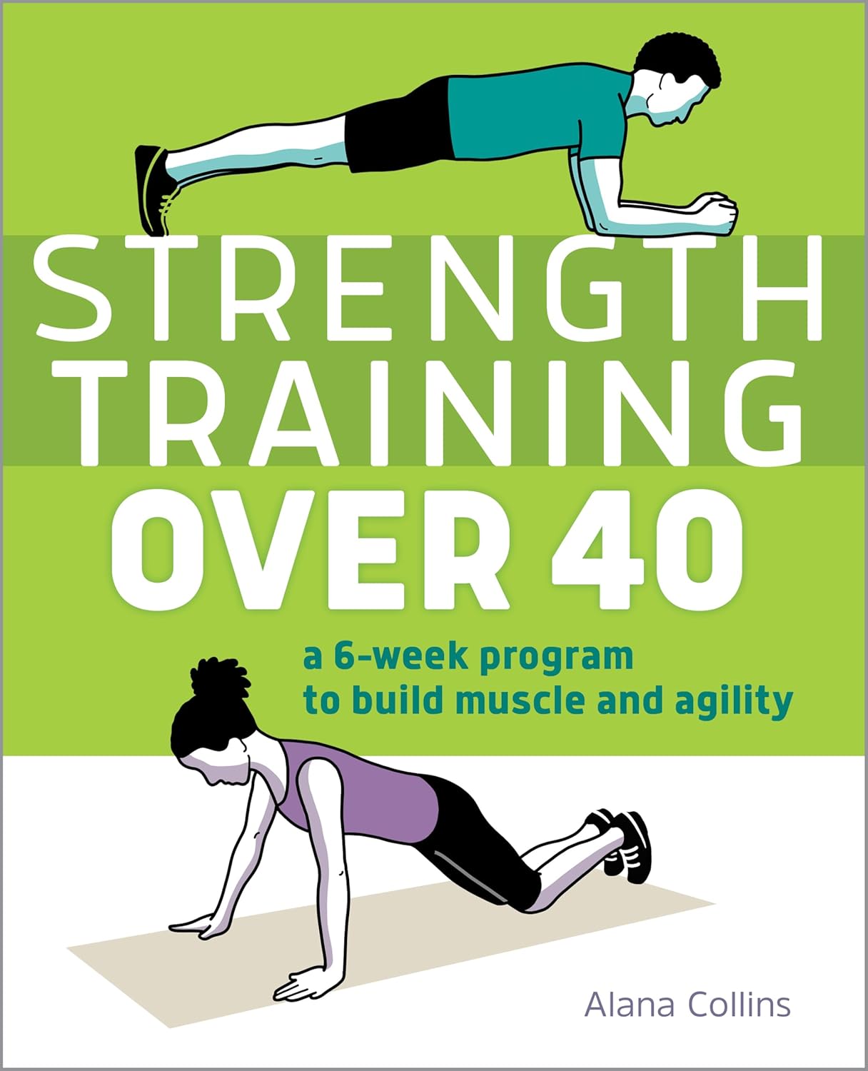 Strength Training Over 40: A 6-Week Program to Build Muscle and Agility - My Store