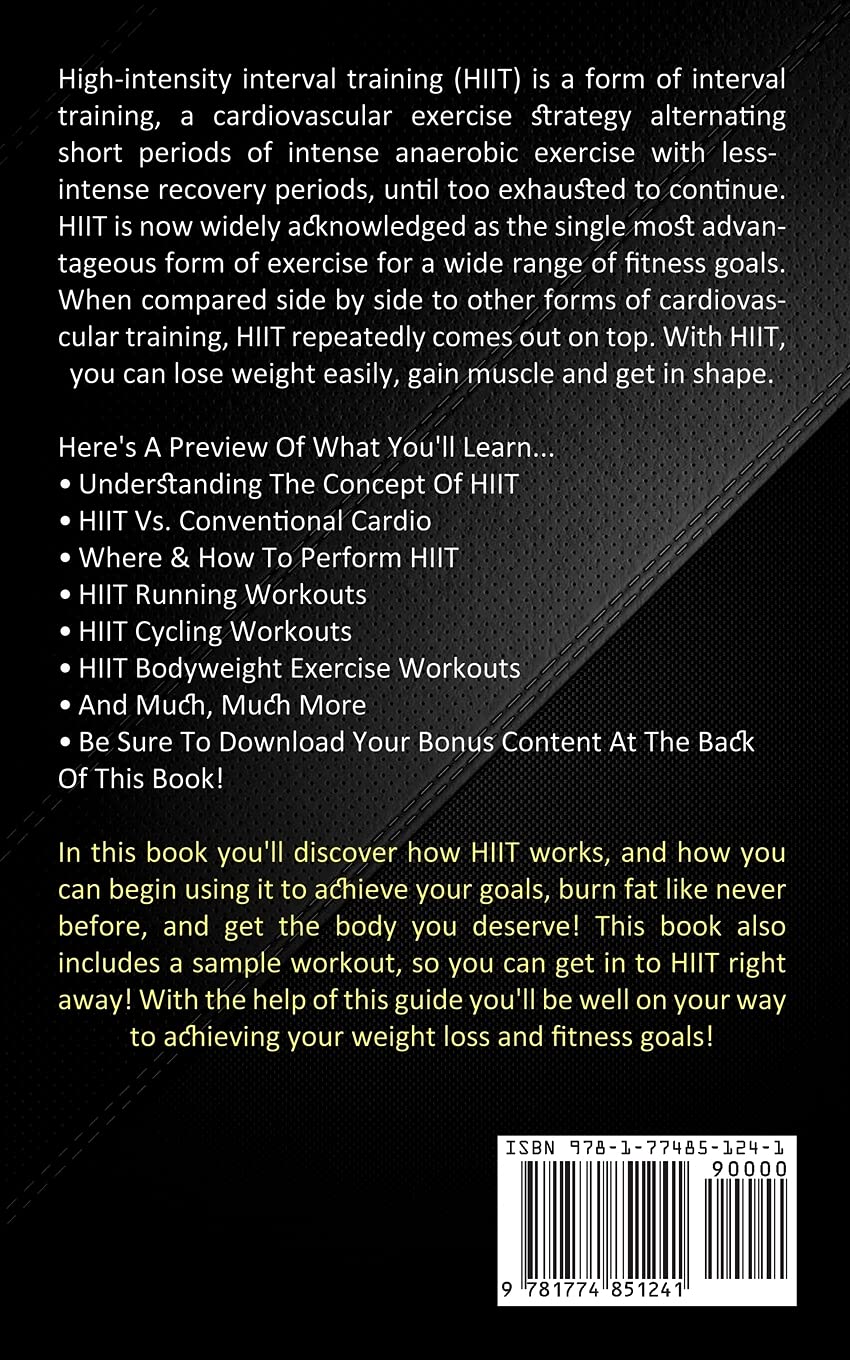 Hiit: Burn Fat and Build Lean Body Faster With High Intensity Interval Training (High Intensity Interval Training Guide Including Running) - My Store