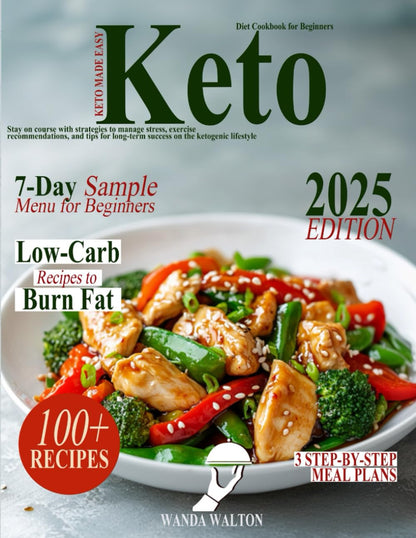 Keto Diet Cookbook for Beginners: 100+ Easy Low-Carb Recipes to Burn Fat, Boost Energy, and Stay Healthy - My Store