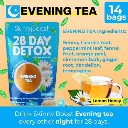 Skinny Boost Detox Tea Kit- 2 PACK –1 Daytime (28 Bags) + 1 Evening -(14 Bags) – Herbal Detox for Weight, Metabolism, Energy, Bloating & Colon Cleanse – Green Tea, Vegan, Keto, Non-GMO, Sugar-Free - My Store