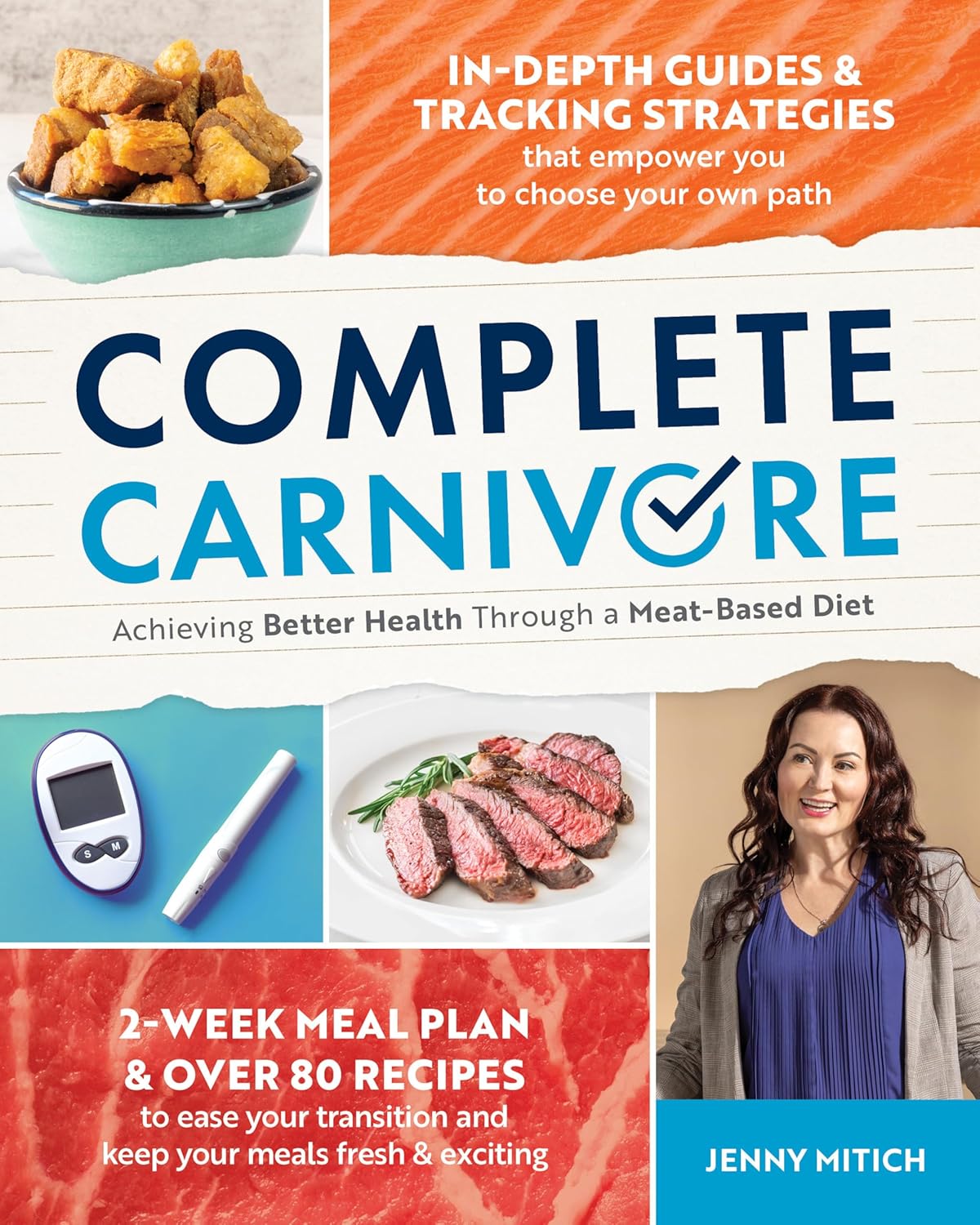 Complete Carnivore: Achieving Better Health Through a Meat-Based Diet - My Store