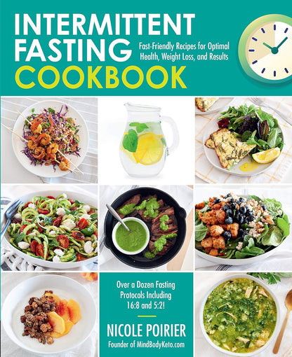 Intermittent Fasting Cookbook: Fast-Friendly Recipes for Optimal Health, Weight Loss, and Results - My Store