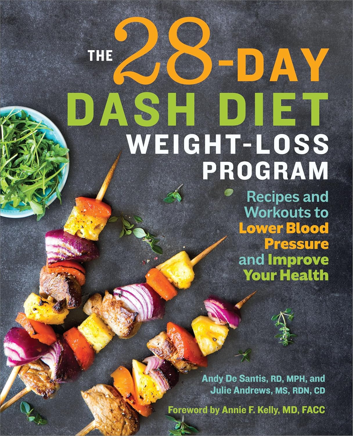 The 28 Day DASH Diet Weight Loss Program: Recipes and Workouts to Lower Blood Pressure and Improve Your Health - My Store